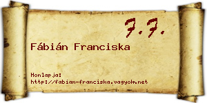 Fábián Franciska névjegykártya